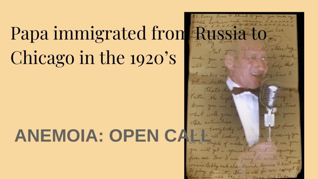From Russia to Chicago. Anemoia_ Open Call